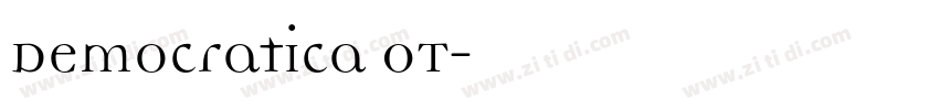 Democratica OT字体转换